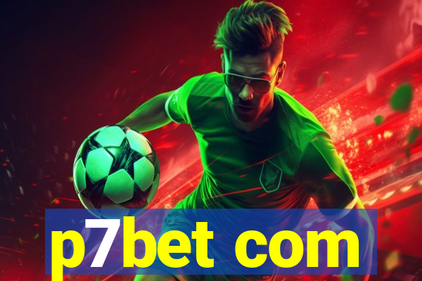 p7bet com